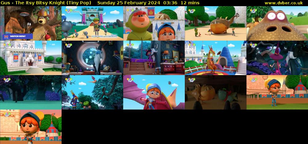 Gus - The Itsy Bitsy Knight (Tiny Pop) Sunday 25 February 2024 03:36 - 03:48