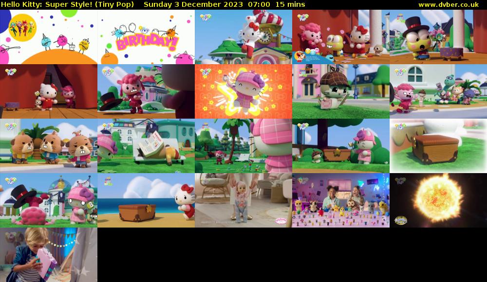 Hello Kitty: Super Style! (Tiny Pop) Sunday 3 December 2023 07:00 - 07:15