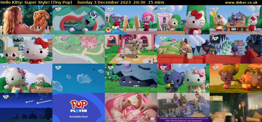 Hello Kitty: Super Style! (Tiny Pop) Sunday 3 December 2023 20:30 - 20:45