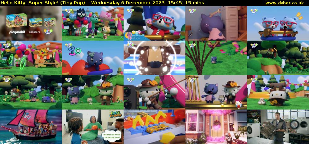 Hello Kitty: Super Style! (Tiny Pop) Wednesday 6 December 2023 15:45 - 16:00