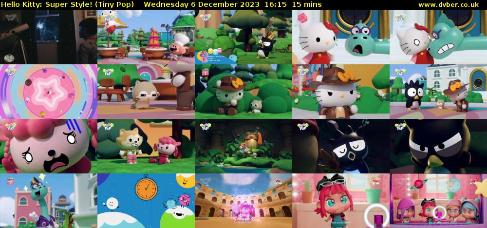 Hello Kitty: Super Style! (Tiny Pop) Wednesday 6 December 2023 16:15 - 16:30