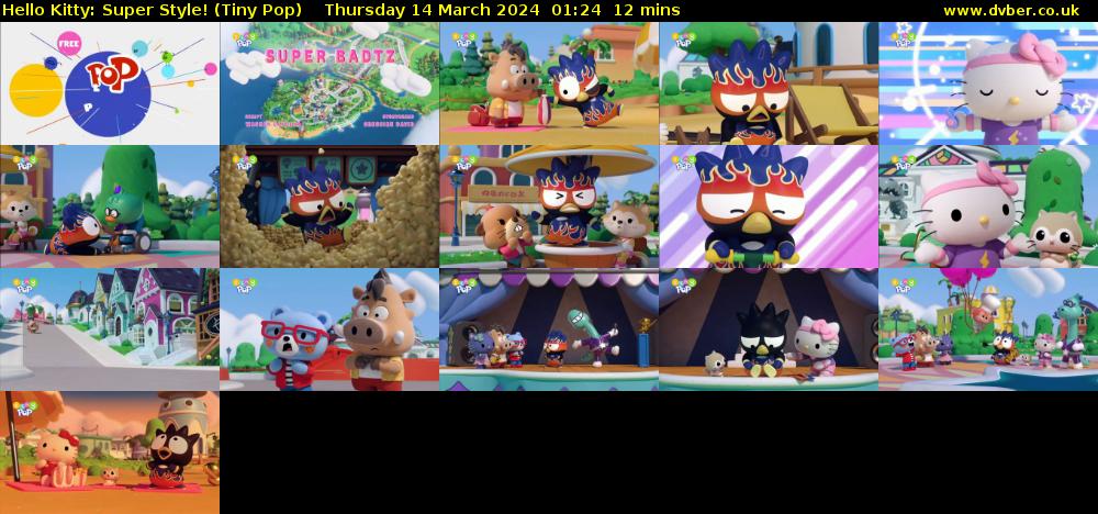 Hello Kitty: Super Style! (Tiny Pop) Thursday 14 March 2024 01:24 - 01:36