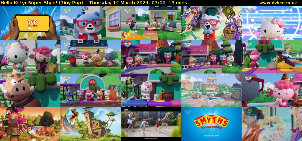 Hello Kitty: Super Style! (Tiny Pop) Thursday 14 March 2024 07:00 - 07:15