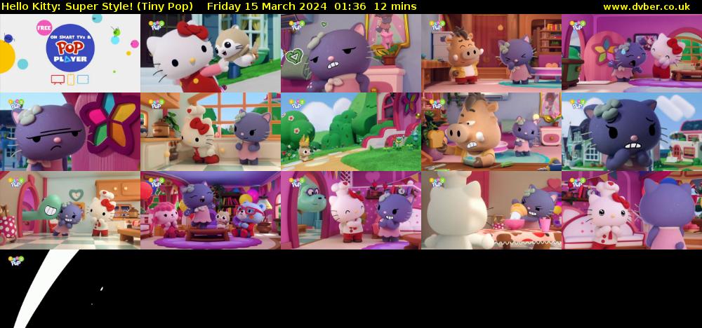 Hello Kitty: Super Style! (Tiny Pop) Friday 15 March 2024 01:36 - 01:48