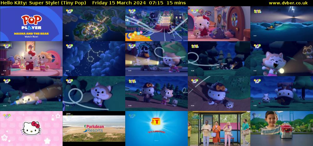 Hello Kitty: Super Style! (Tiny Pop) Friday 15 March 2024 07:15 - 07:30