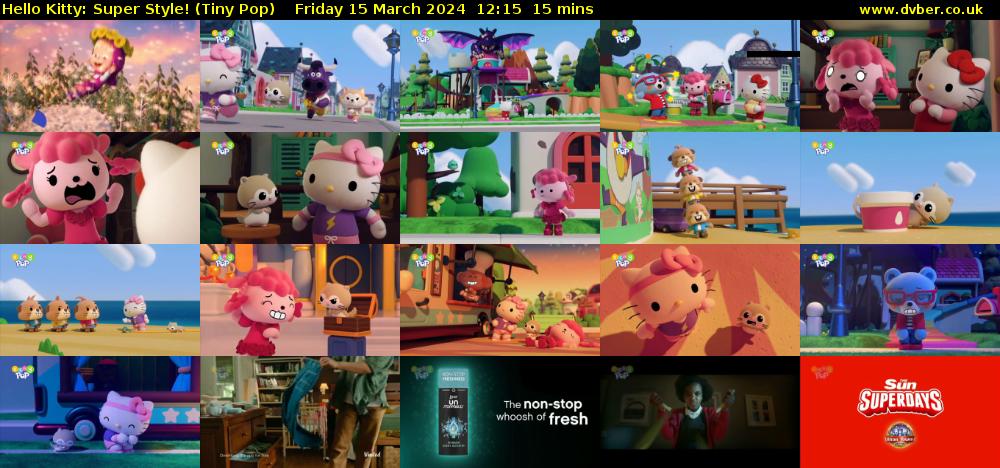 Hello Kitty: Super Style! (Tiny Pop) Friday 15 March 2024 12:15 - 12:30