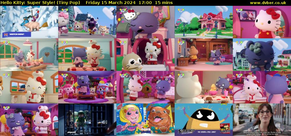 Hello Kitty: Super Style! (Tiny Pop) Friday 15 March 2024 17:00 - 17:15