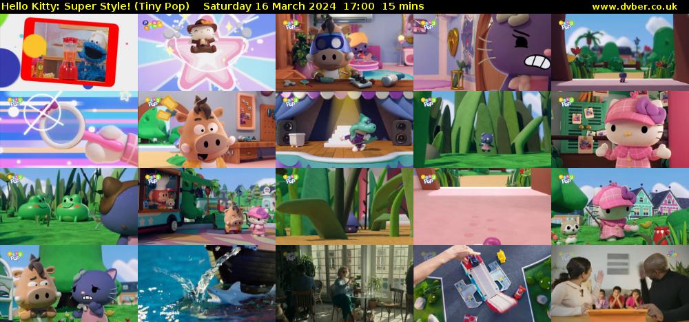 Hello Kitty: Super Style! (Tiny Pop) Saturday 16 March 2024 17:00 - 17:15
