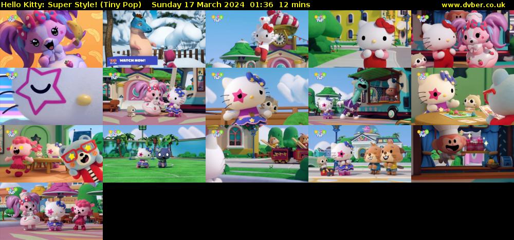 Hello Kitty: Super Style! (Tiny Pop) Sunday 17 March 2024 01:36 - 01:48