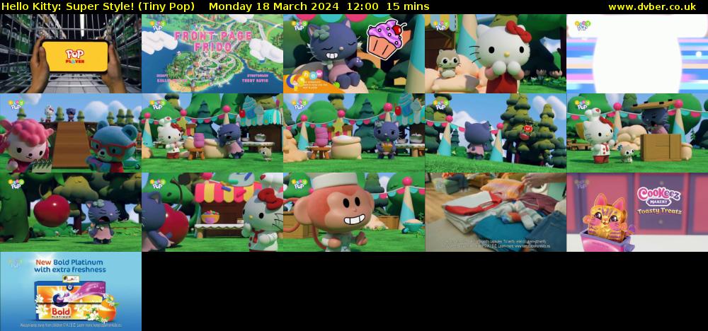 Hello Kitty: Super Style! (Tiny Pop) Monday 18 March 2024 12:00 - 12:15