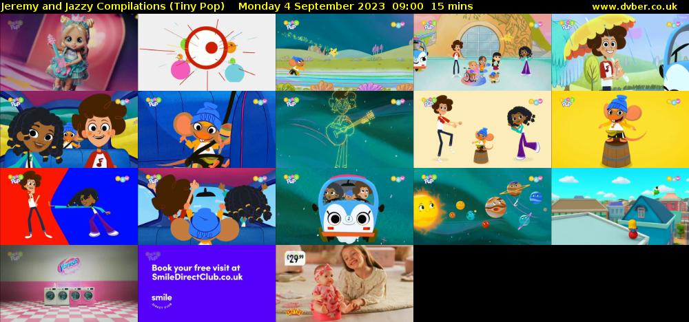 Jeremy and Jazzy Compilations (Tiny Pop) Monday 4 September 2023 09:00 - 09:15