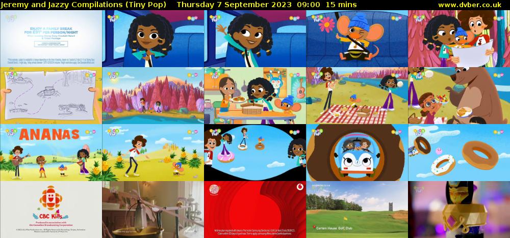 Jeremy and Jazzy Compilations (Tiny Pop) Thursday 7 September 2023 09:00 - 09:15