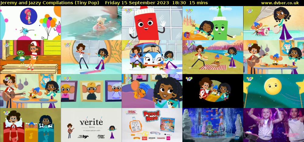 Jeremy and Jazzy Compilations (Tiny Pop) Friday 15 September 2023 18:30 - 18:45