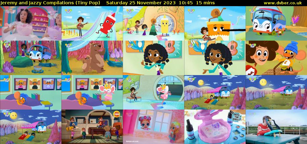 Jeremy and Jazzy Compilations (Tiny Pop) Saturday 25 November 2023 10:45 - 11:00