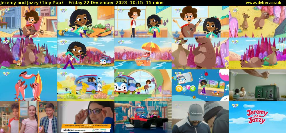 Jeremy and Jazzy (Tiny Pop) Friday 22 December 2023 10:15 - 10:30