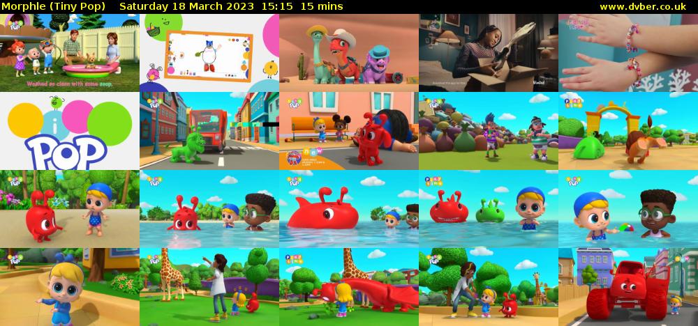 Morphle (Tiny Pop) Saturday 18 March 2023 15:15 - 15:30