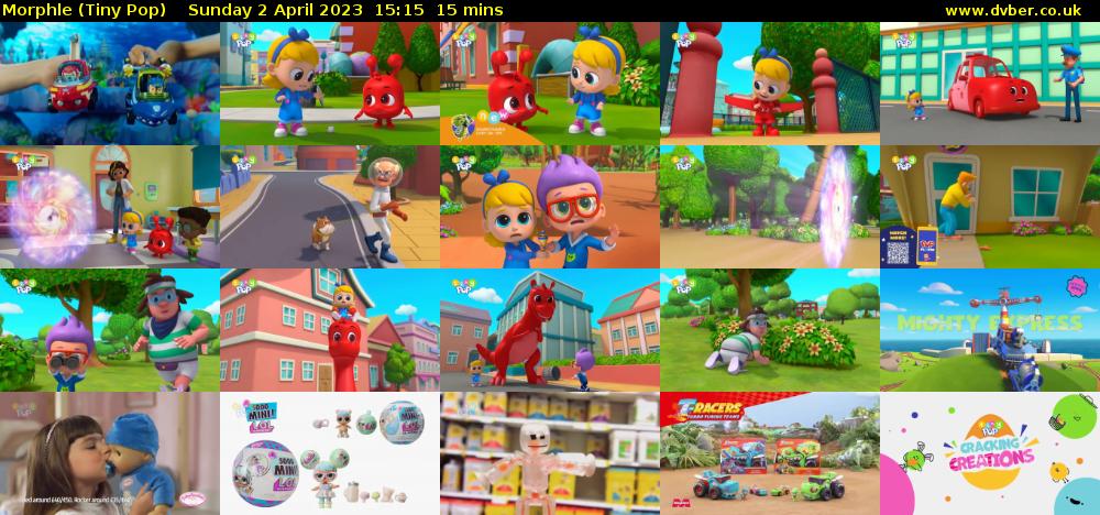 Morphle (Tiny Pop) Sunday 2 April 2023 15:15 - 15:30
