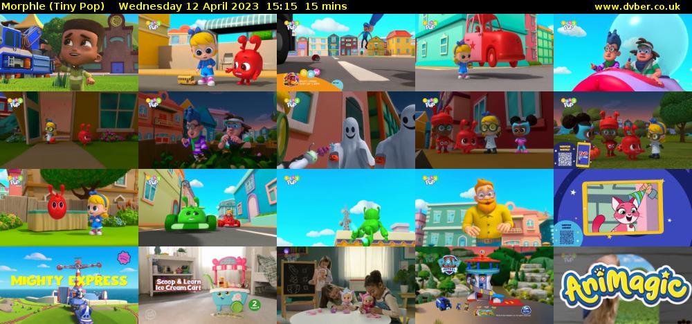 Morphle (Tiny Pop) Wednesday 12 April 2023 15:15 - 15:30