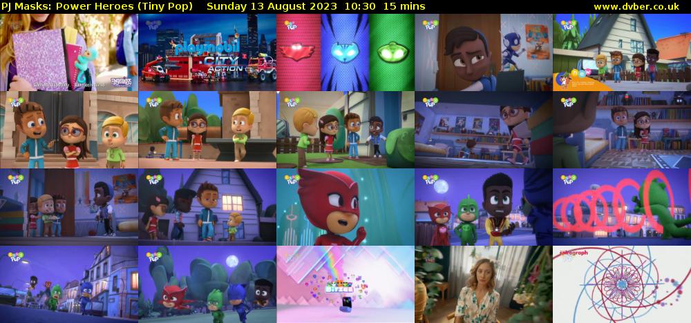PJ Masks: Power Heroes (Tiny Pop) Sunday 13 August 2023 10:30 - 10:45