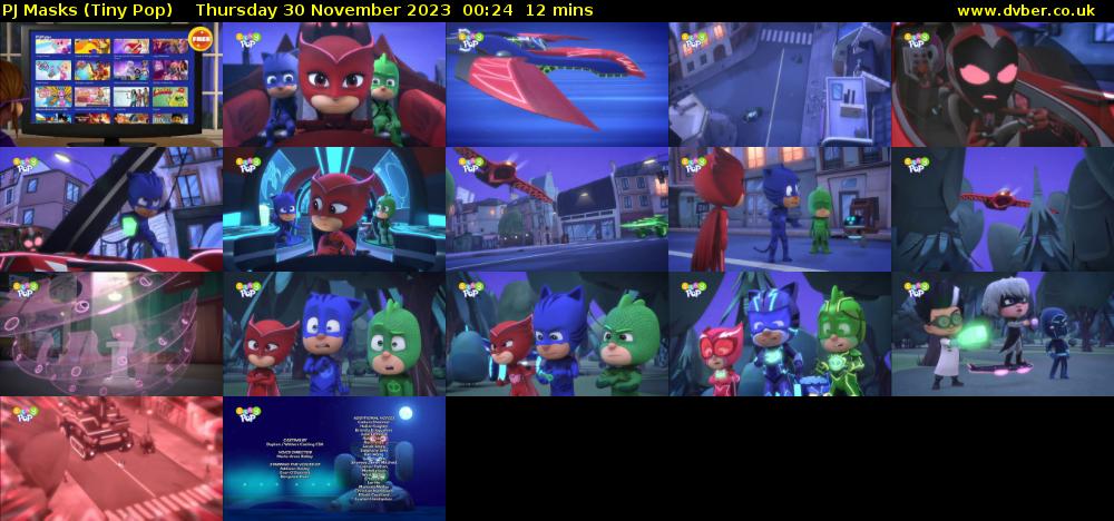 PJ Masks (Tiny Pop) Thursday 30 November 2023 00:24 - 00:36