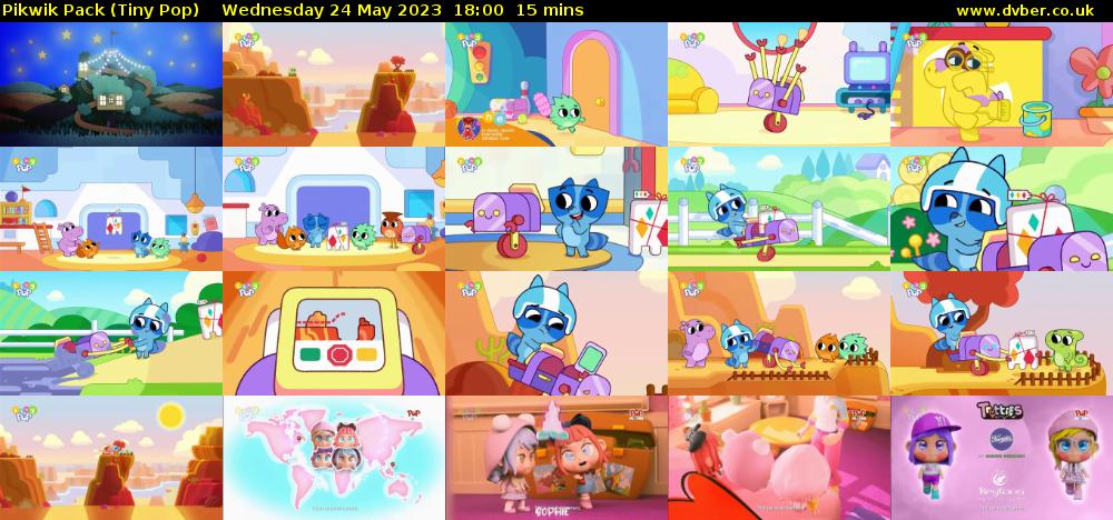 Pikwik Pack (Tiny Pop) Wednesday 24 May 2023 18:00 - 18:15
