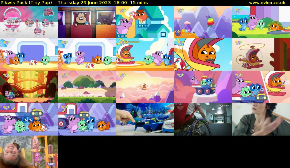 Pikwik Pack (Tiny Pop) Thursday 29 June 2023 18:00 - 18:15