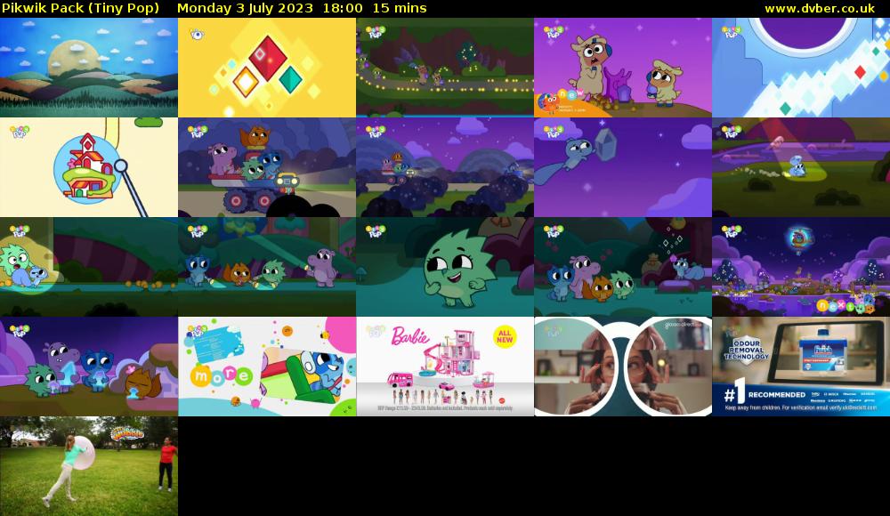 Pikwik Pack (Tiny Pop) Monday 3 July 2023 18:00 - 18:15