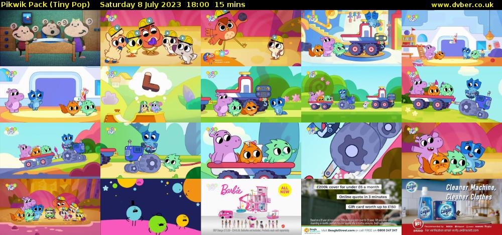 Pikwik Pack (Tiny Pop) Saturday 8 July 2023 18:00 - 18:15