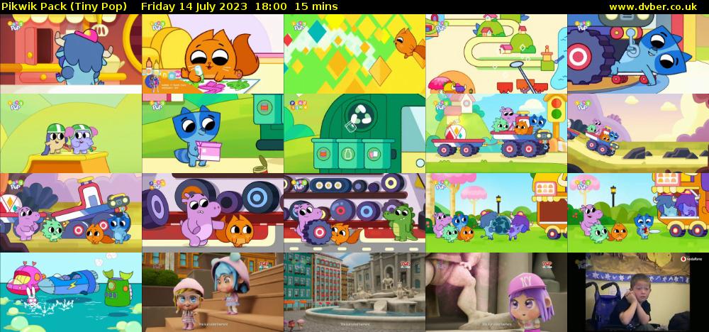 Pikwik Pack (Tiny Pop) Friday 14 July 2023 18:00 - 18:15