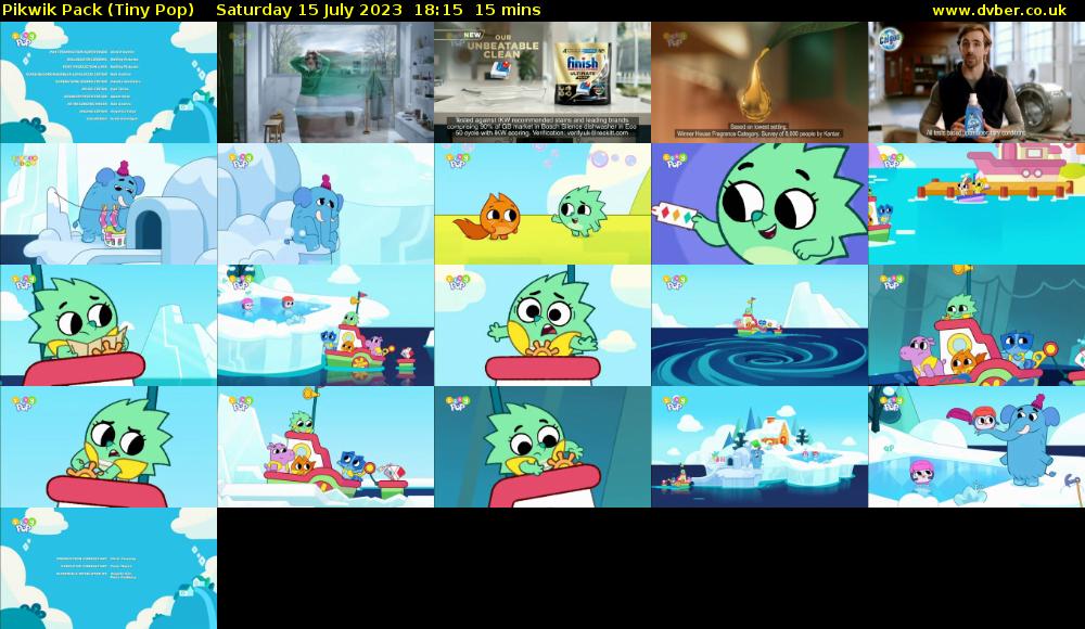 Pikwik Pack (Tiny Pop) Saturday 15 July 2023 18:15 - 18:30