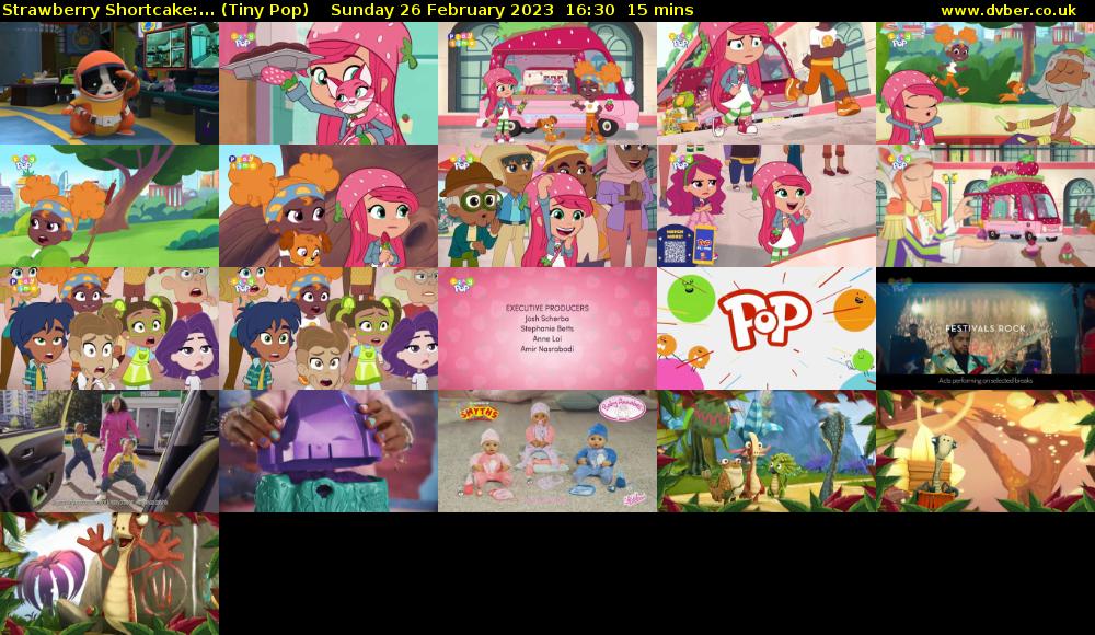 Strawberry Shortcake:... (Tiny Pop) Sunday 26 February 2023 16:30 - 16:45