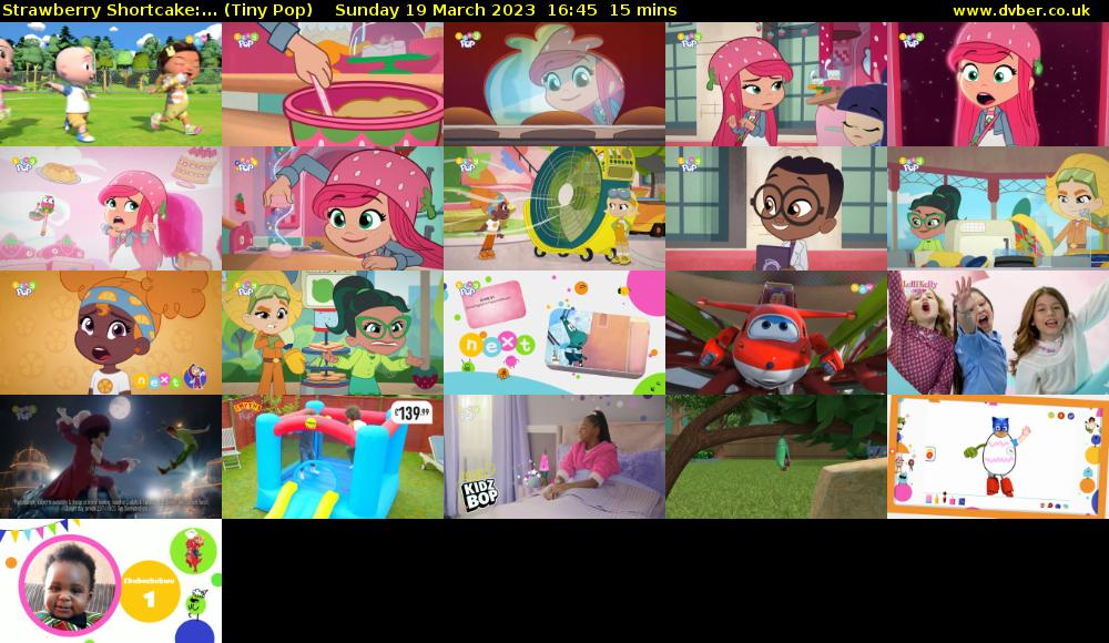 Strawberry Shortcake:... (Tiny Pop) Sunday 19 March 2023 16:45 - 17:00