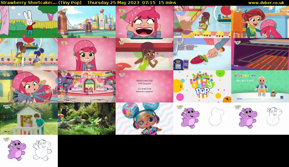 Strawberry Shortcake:... (Tiny Pop) Thursday 25 May 2023 07:15 - 07:30