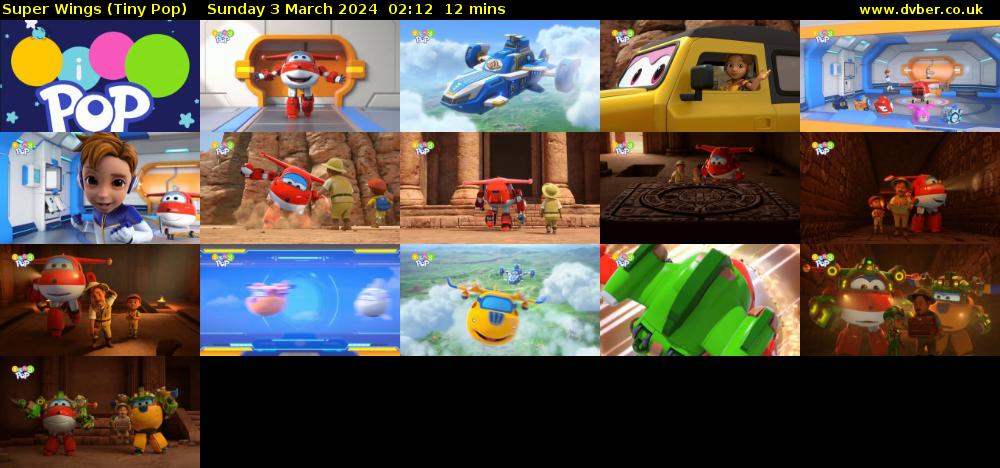 Super Wings (Tiny Pop) Sunday 3 March 2024 02:12 - 02:24