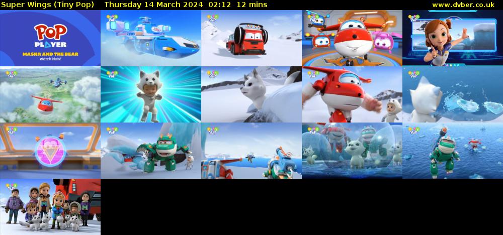 Super Wings (Tiny Pop) Thursday 14 March 2024 02:12 - 02:24