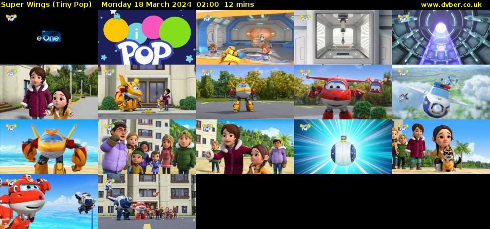 Super Wings (Tiny Pop) Monday 18 March 2024 02:00 - 02:12
