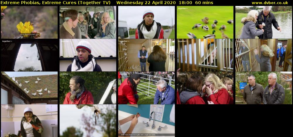 Extreme Phobias, Extreme Cures (Together TV) Wednesday 22 April 2020 18:00 - 19:00