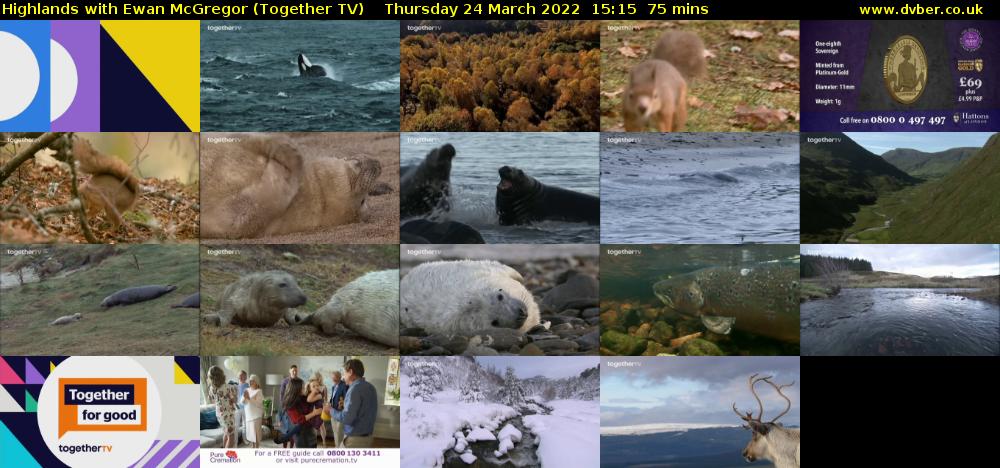 Highlands with Ewan McGregor (Together TV) Thursday 24 March 2022 15:15 - 16:30