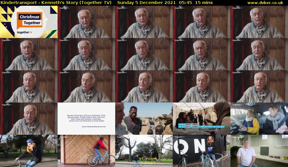 Kindertransport - Kenneth's Story (Together TV) Sunday 5 December 2021 05:45 - 06:00