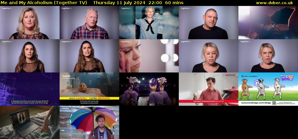 Me and My Alcoholism (Together TV) Thursday 11 July 2024 22:00 - 23:00