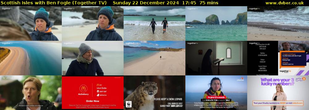Scottish Isles with Ben Fogle (Together TV) Sunday 22 December 2024 17:45 - 19:00