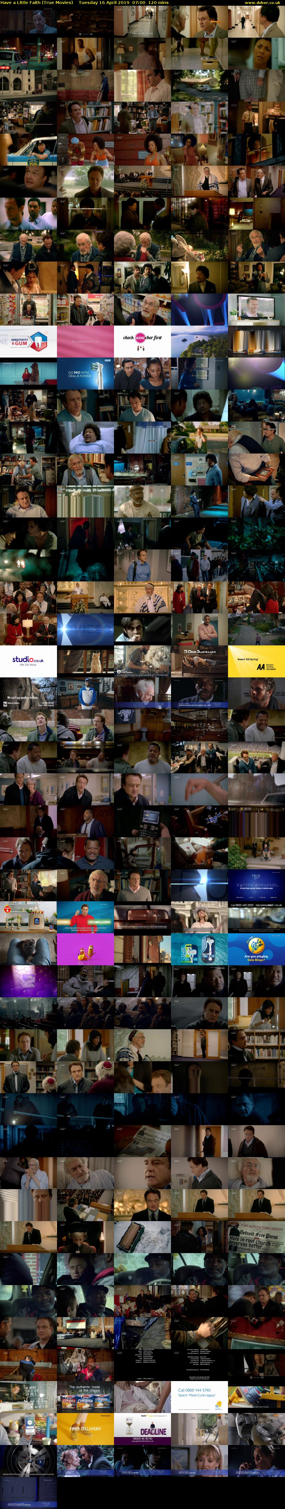 Have A Little Faith (True Movies) Tuesday 16 April 2019 07:00 - 09:00