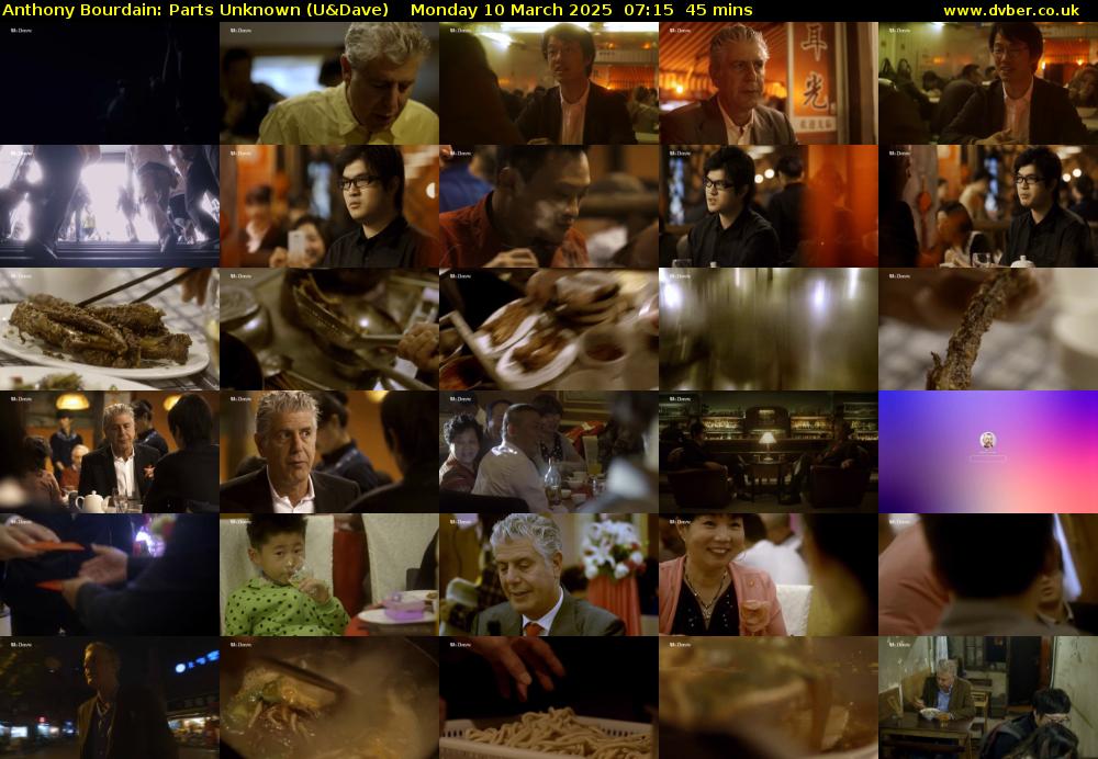 Anthony Bourdain: Parts Unknown (U&Dave) Monday 10 March 2025 07:15 - 08:00