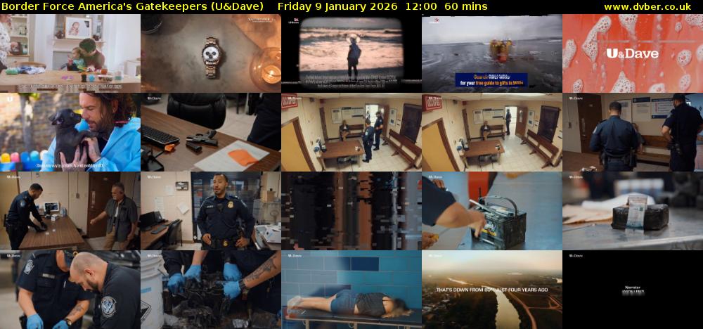 Border Force America's Gatekeepers (U&Dave) Friday 9 January 2026 12:00 - 13:00