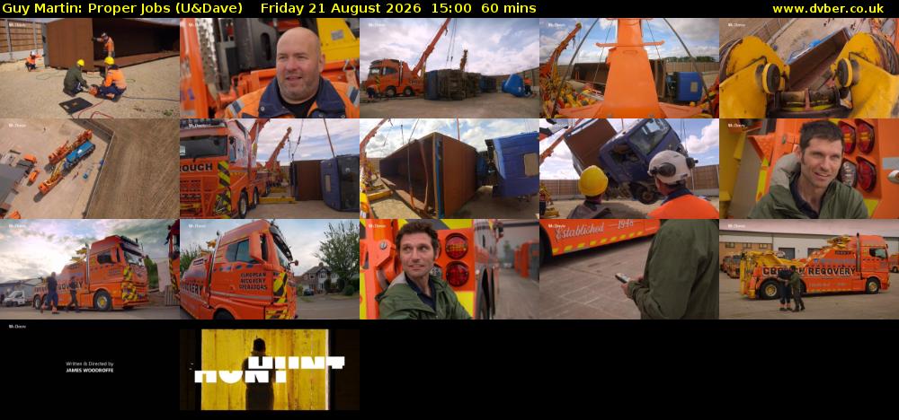 Guy Martin: Proper Jobs (U&Dave) Friday 21 August 2026 15:00 - 16:00