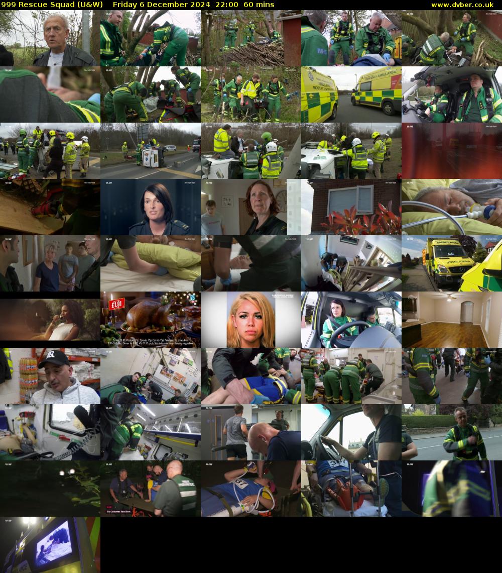 999 Rescue Squad (U&W) Friday 6 December 2024 22:00 - 23:00