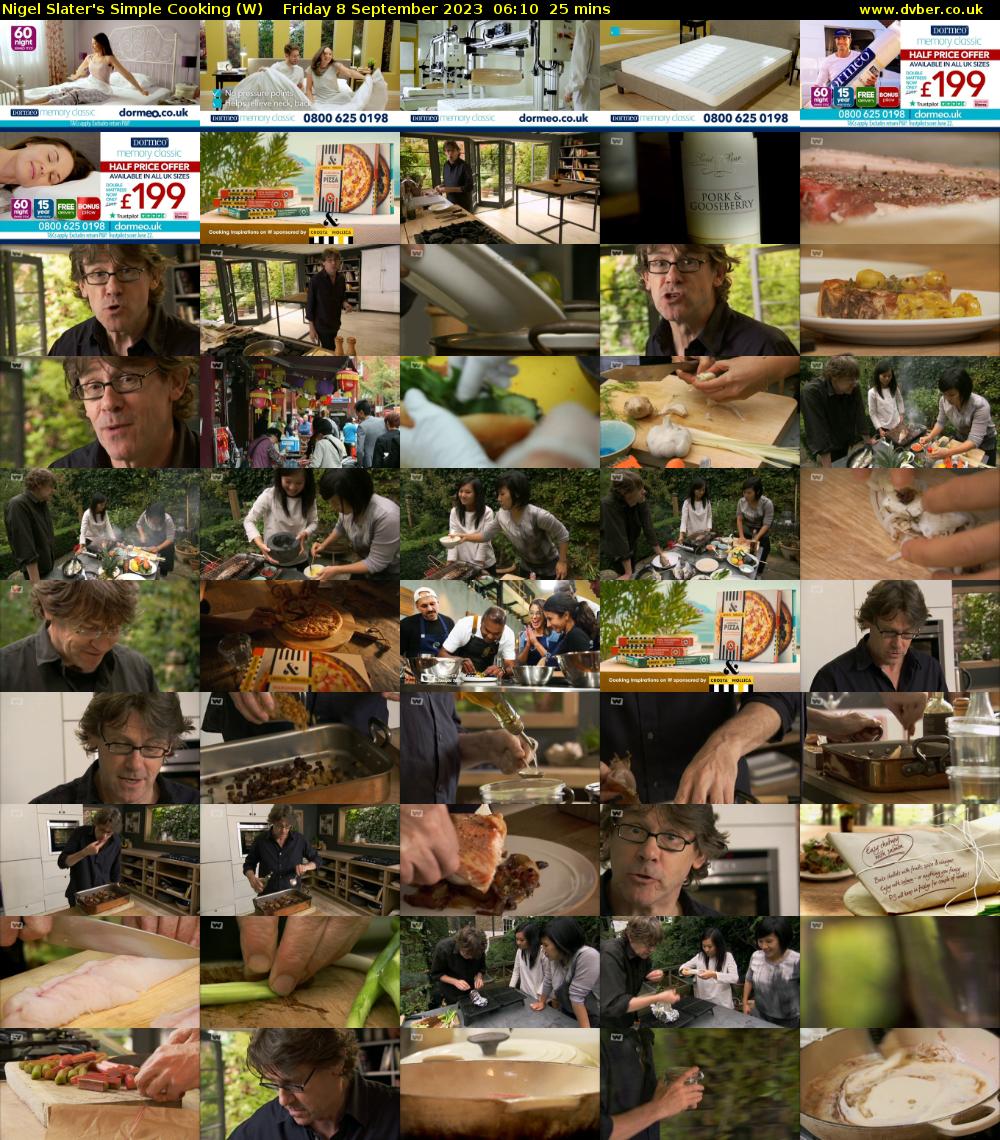 Nigel Slater's Simple Cooking (W) Friday 8 September 2023 06:10 - 06:35