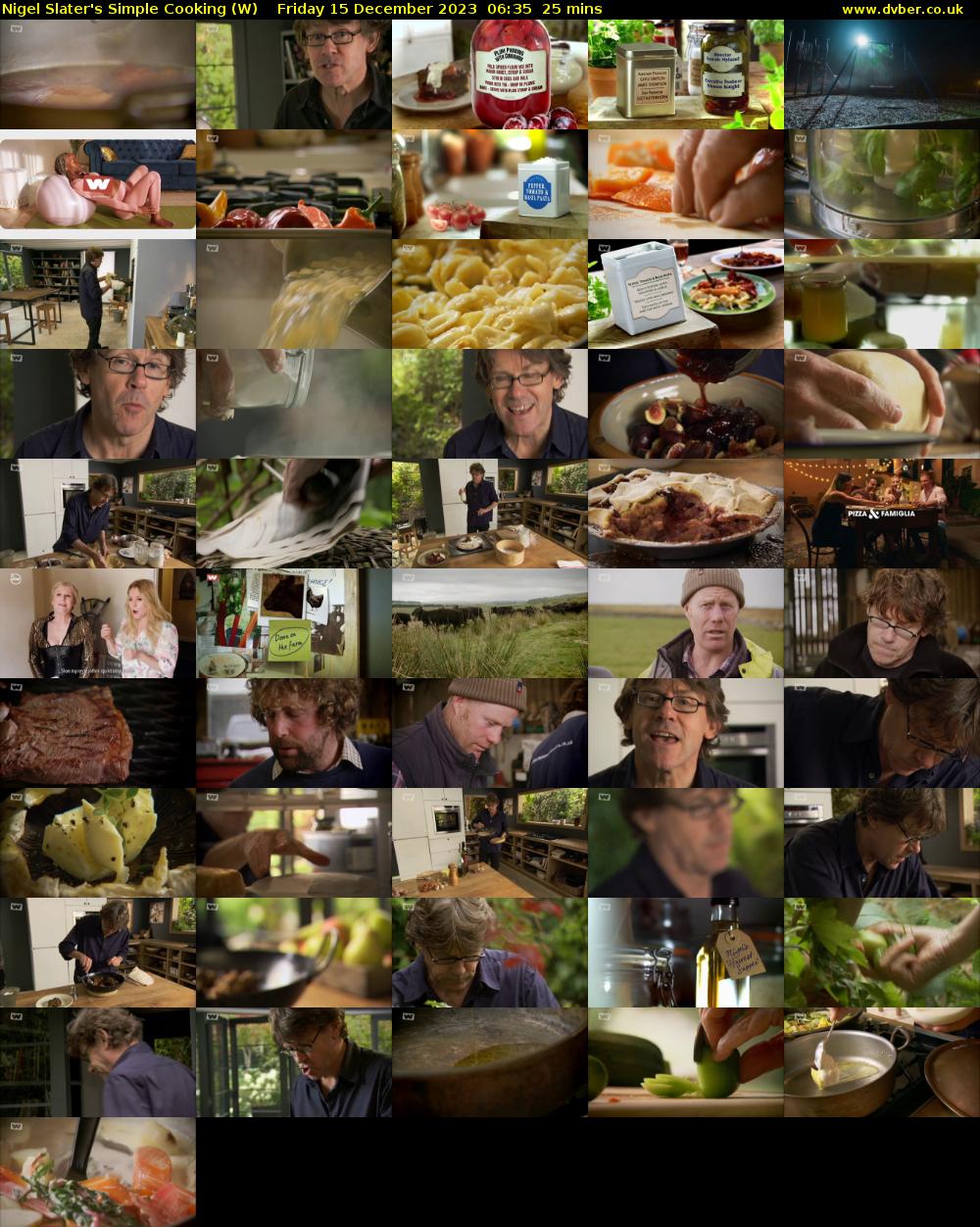 Nigel Slater's Simple Cooking (W) Friday 15 December 2023 06:35 - 07:00