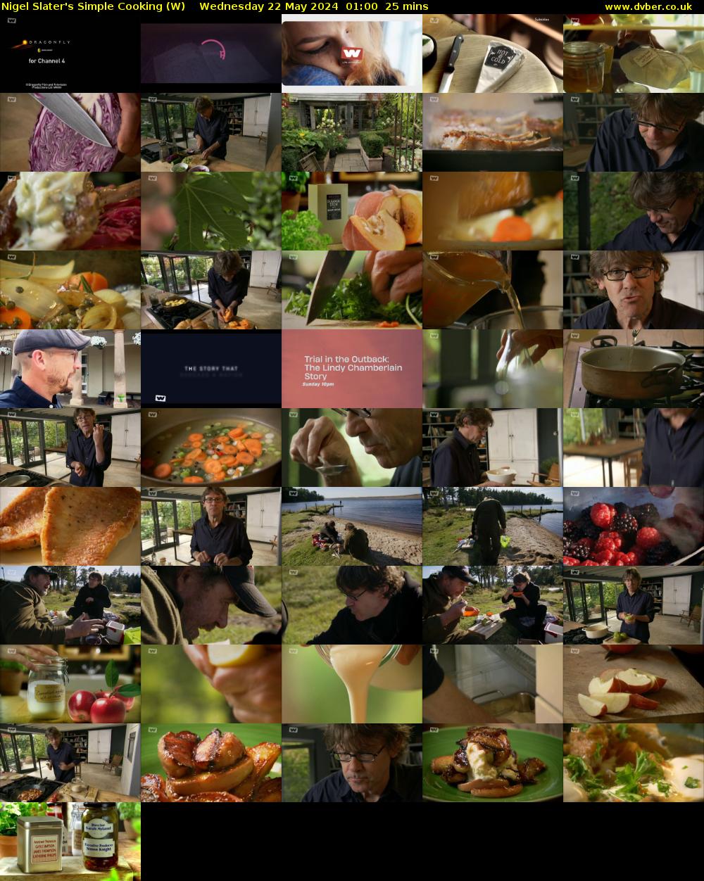 Nigel Slater's Simple Cooking (W) Wednesday 22 May 2024 01:00 - 01:25