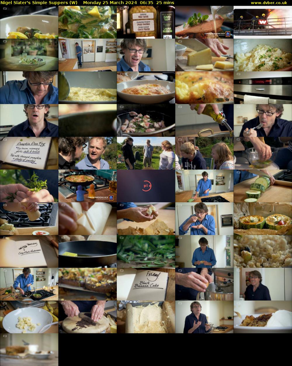 Nigel Slater's Simple Suppers (W) Monday 25 March 2024 06:35 - 07:00